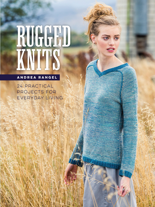 Title details for Rugged Knits by Andrea Rangel - Available